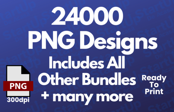 24.000 PNG Designs Megapack (for DTF prints)