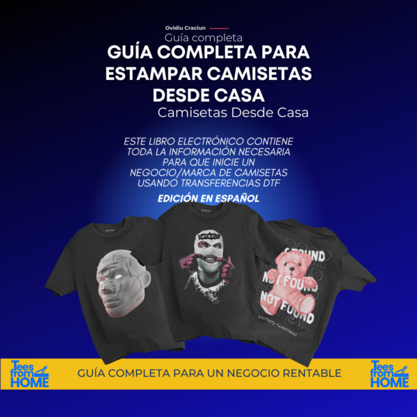 Cómo Imprimir Camisetas Desde Casa - Curso en PDF (Español)